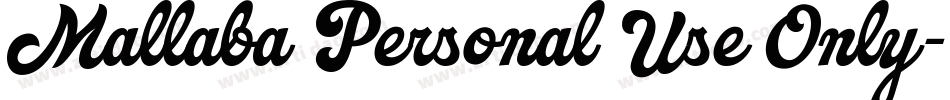 Mallaba Personal Use Only字体转换